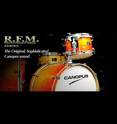CANOPUS  “R.F.M.” (Reinforcement American Maple)                                       